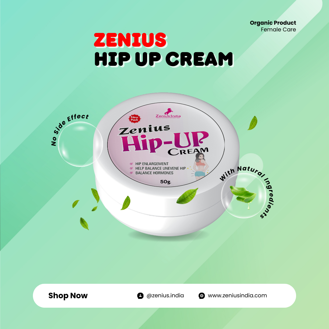 Zenius Hip-Up Cream for Butt enlargement cream - 50g Cream - Zenius India