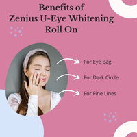 Zenius U-Eye Whitening Roll On Serum-15ML Serum - Zenius India