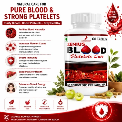 Benefits Image 1 Zenius Blood Platelets Care Tablet for Blood Purification